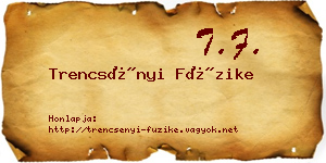 Trencsényi Füzike névjegykártya